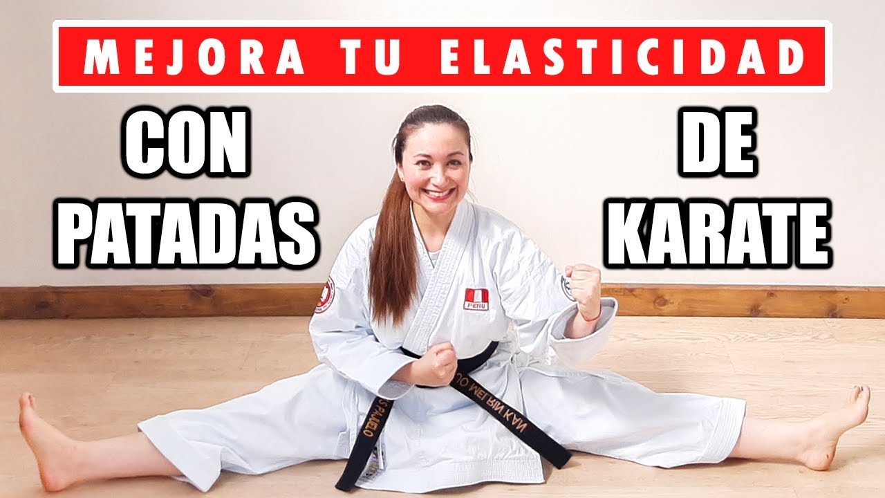 3 PATADAS BÁSICAS DE KARATE para MEJORAR TU ELASTICIDAD