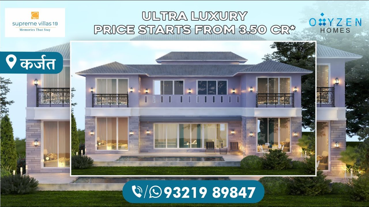 Supreme Villas 19 || Ultra Luxury || Karjat || Price starts from ₹3.50 Cr*||Call&WhatsApp📞9321989847