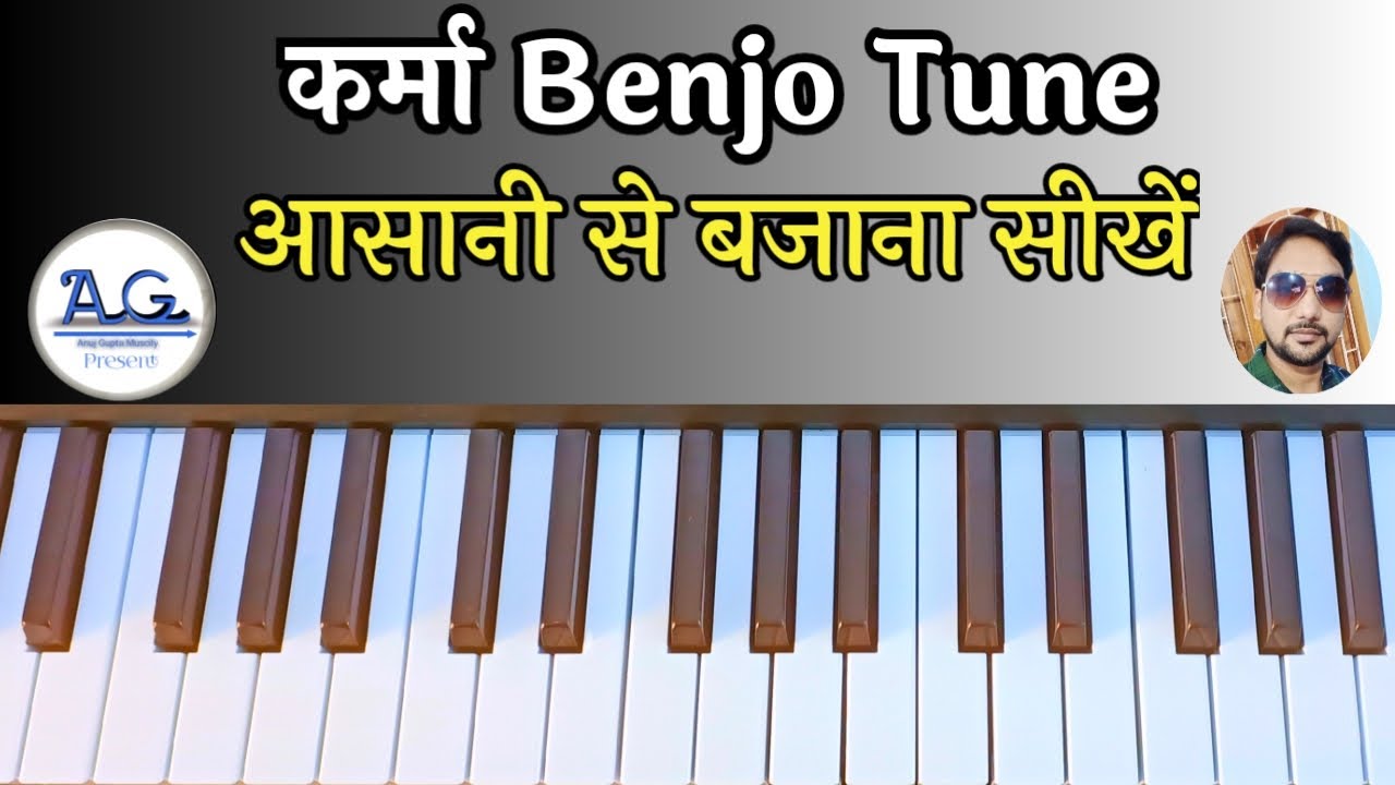 Karma Benjo Tune Piano Tutorial