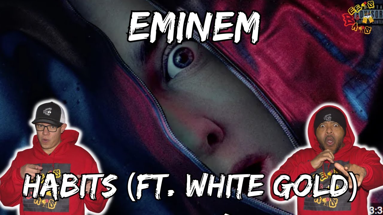SHADY BACK TO HIS OLD WAYS??? | Eminem - Habits (feat. White Gold) Reaction