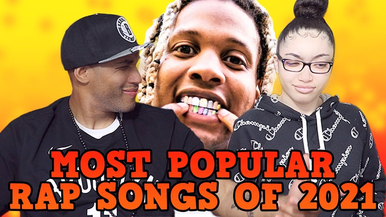 MY DAD REACTS TO Most Popular Rap Songs Of 2021 (So Far) REACTION