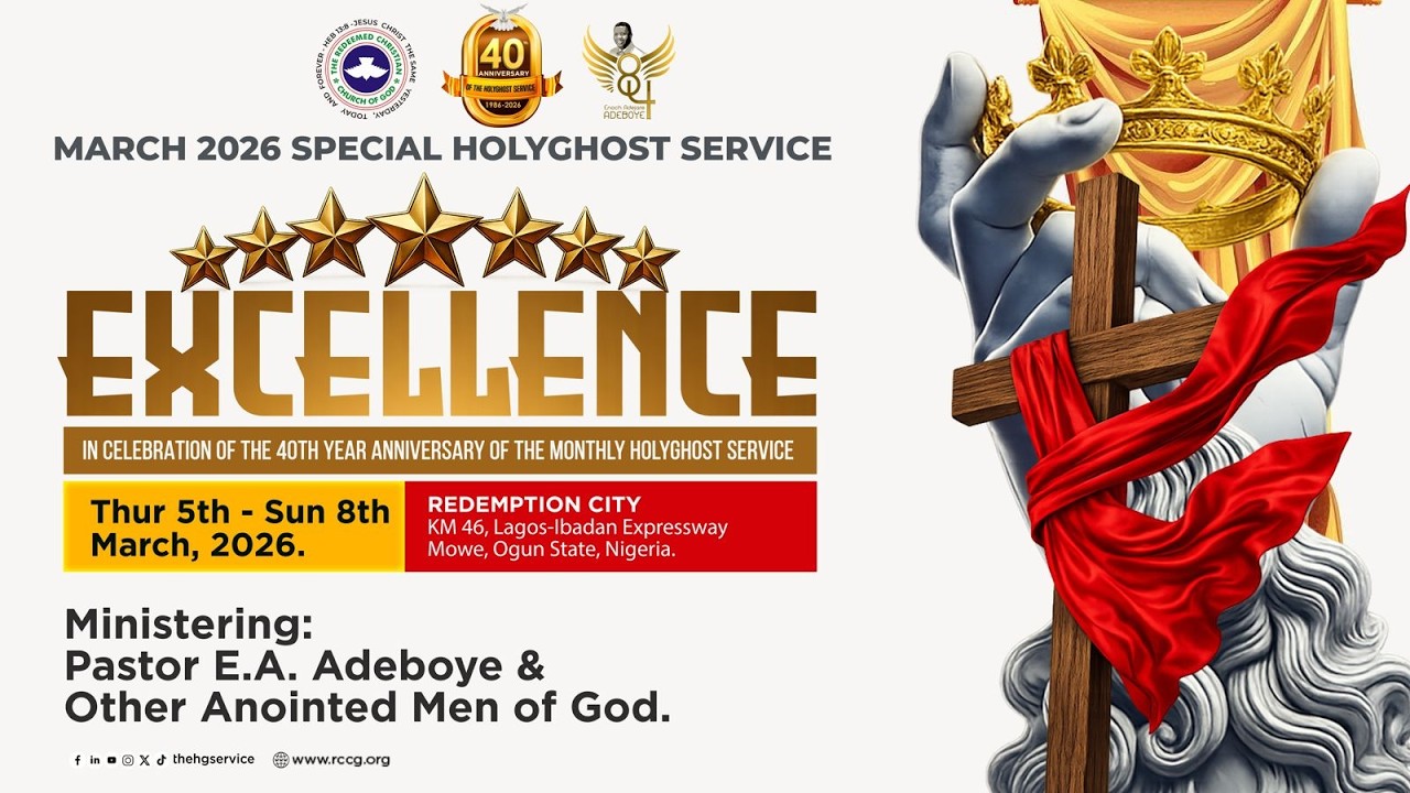 RCCG MARCH 2026 SPECIAL HOLY GHOST SERVICE | DAY 2  | EXCELLENCE