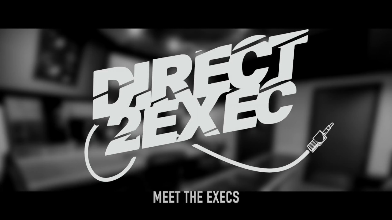 Direct 2 Exec | Your Meeting With A Record Label Executive