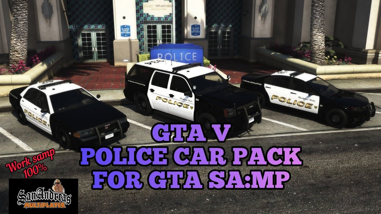 POLICE CAR GTA V MOD PACKED | GTA SA ANDROID (WORK SAMP 100%)