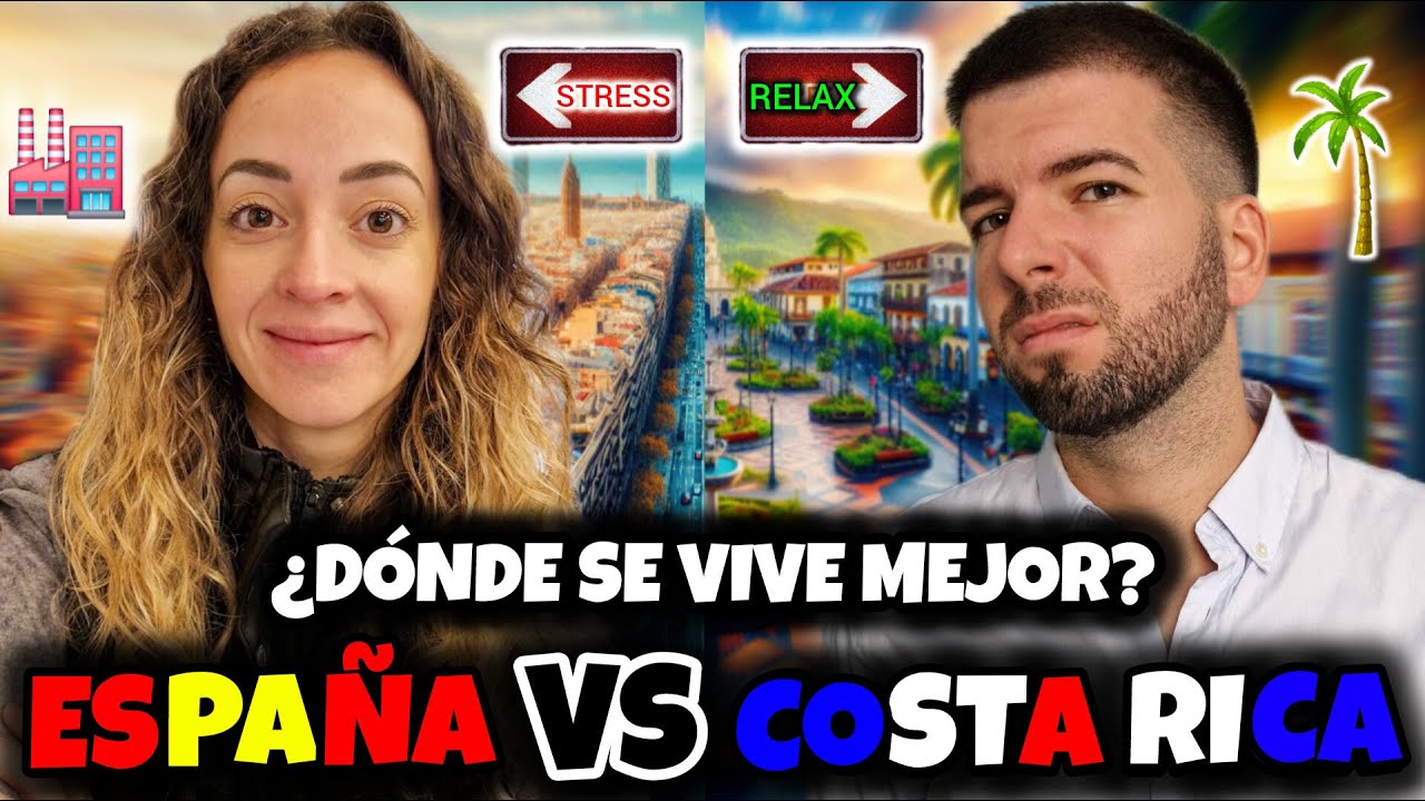 La Verdad Sobre La Calidad De Vida En Costa Rica vs España 🇪🇸🇨🇷