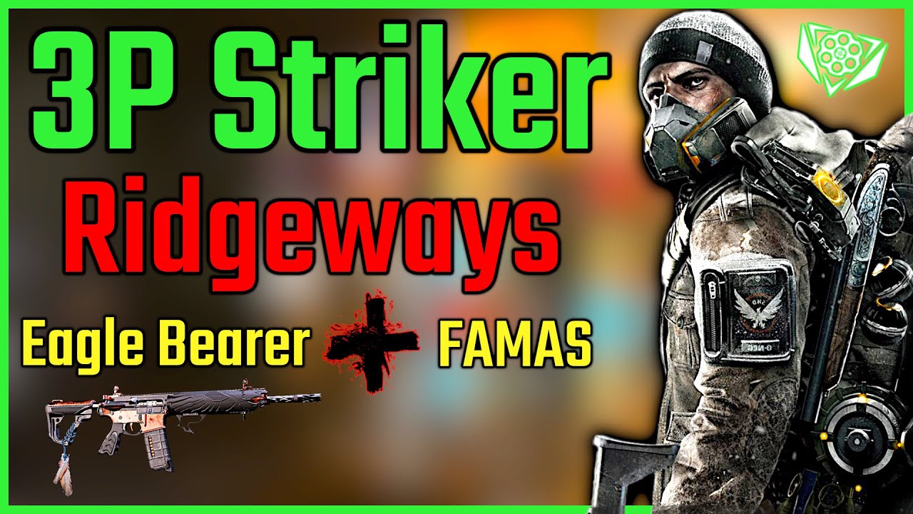 I tried a 3P Striker Bleed Build | Striker Assault Rifle Ridgeways Pride Build | The Division 2 PvP