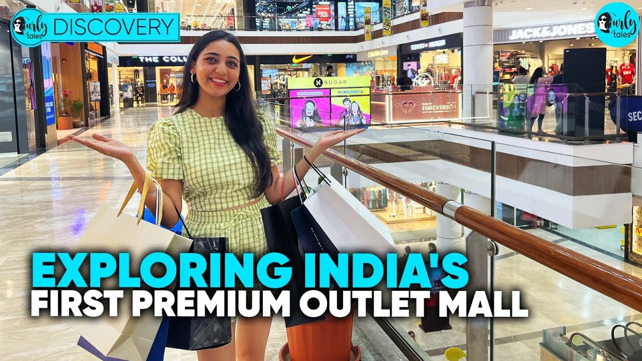 Exploring India's First Premium Outlets Mall In New Delhi | Curly Tales