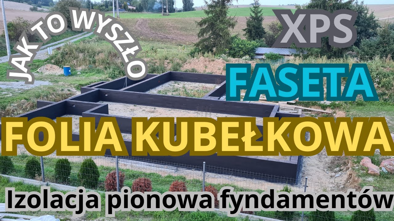 Faseta XPS Folia kubełkowa Hydroizolacja Termoizolacja@budowa domu parterowego