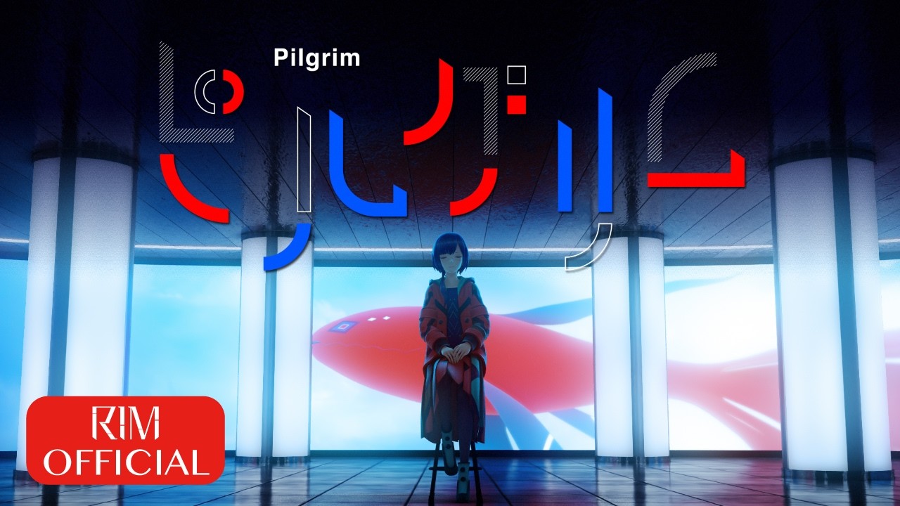理芽 - ピルグリム / RIM - Pilgrim (Official Music Video)