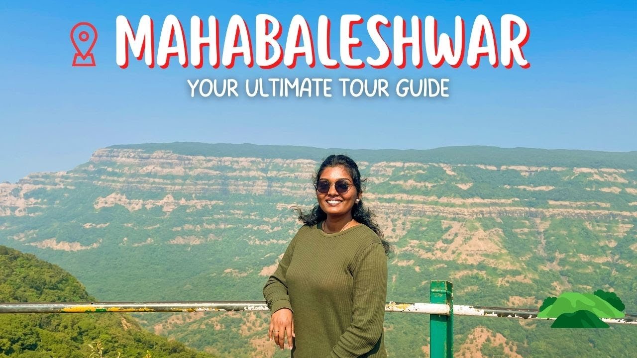 Mahabaleshwar trip, Vacation guide, Itinerary, Budget, Things to do, Places to visit