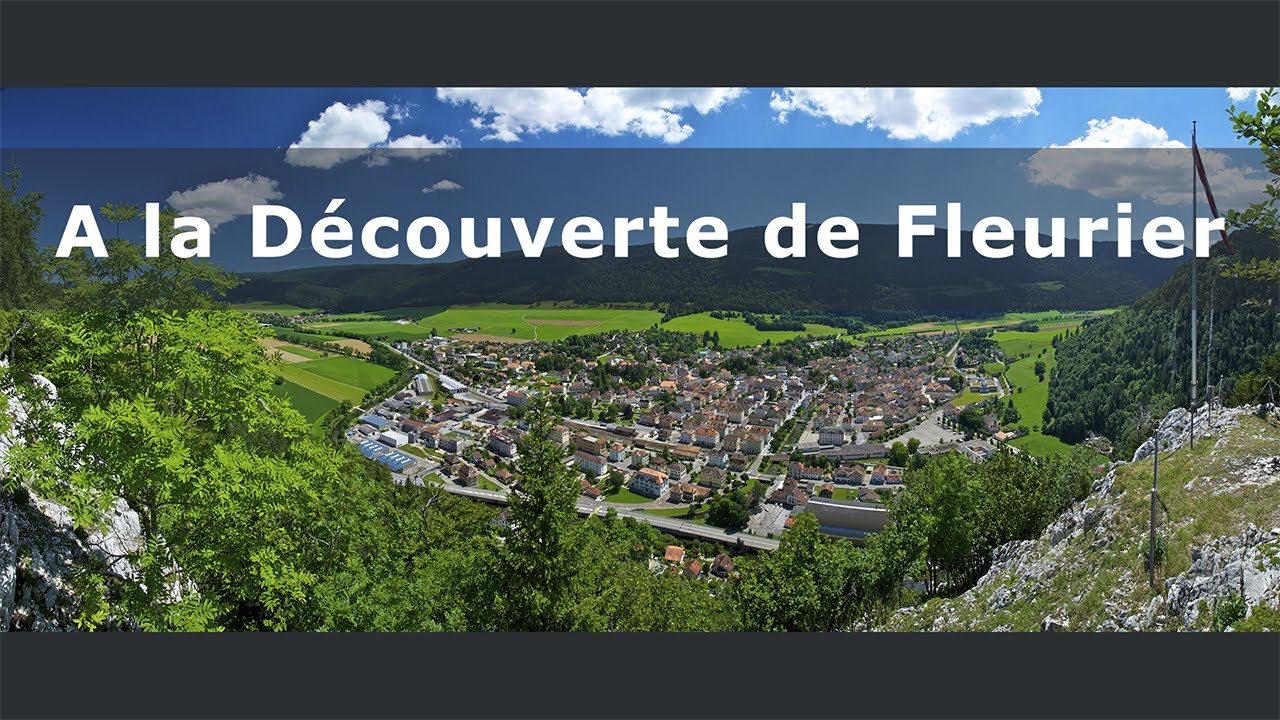 A la découverte de Fleurier