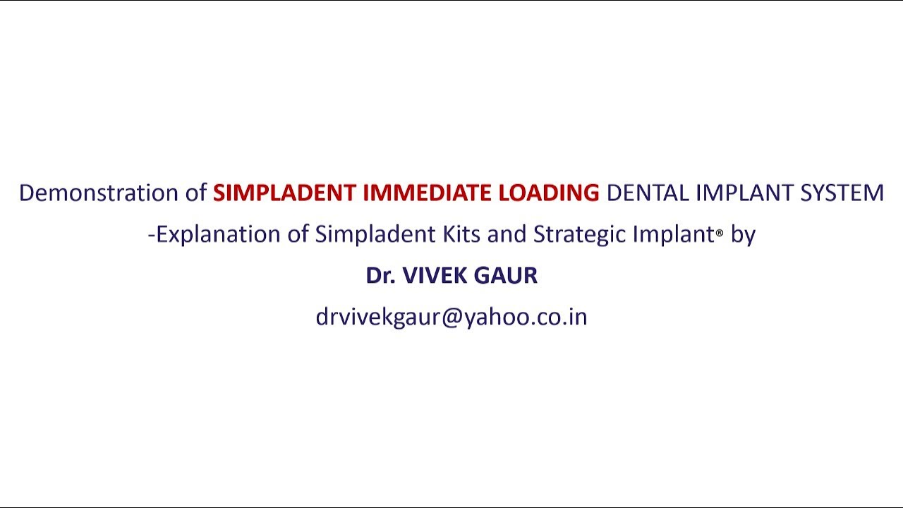Demonstration of Simpladent Kits & Strategic Implant® by Dr Vivek Gaur
