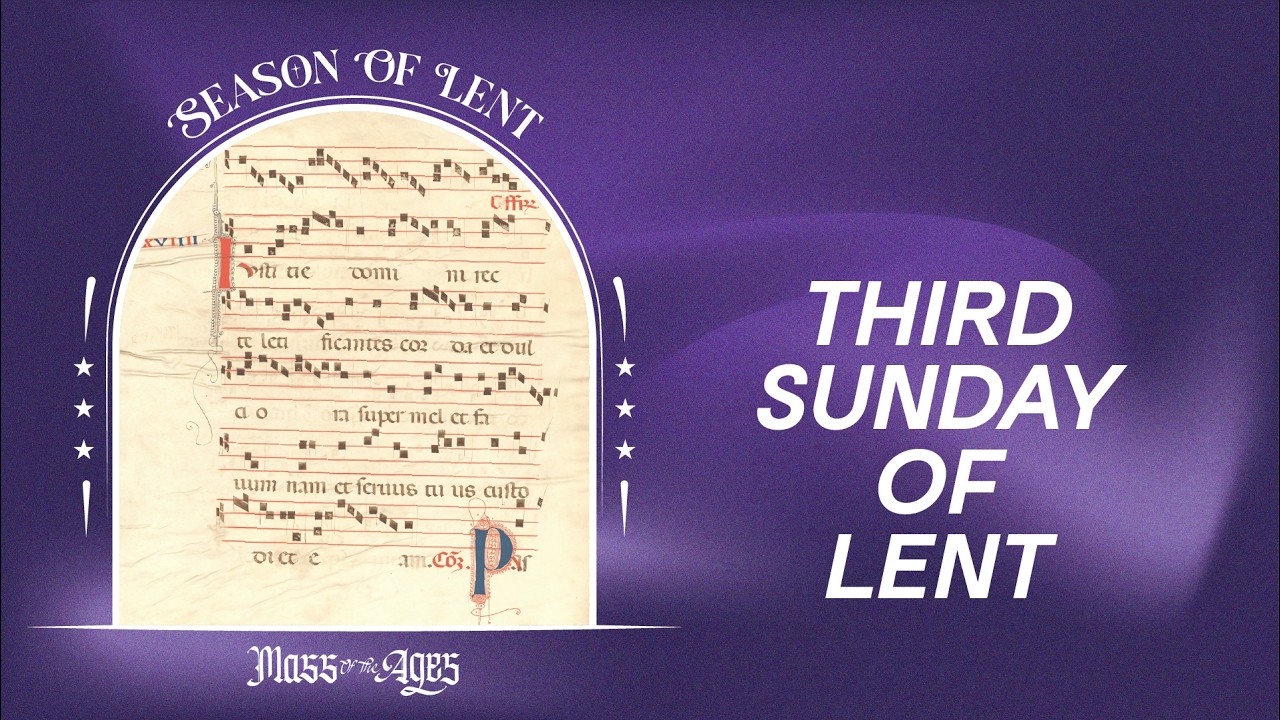 This is what heaven sounds like… — Third Sunday of Lent Gregorian Chant