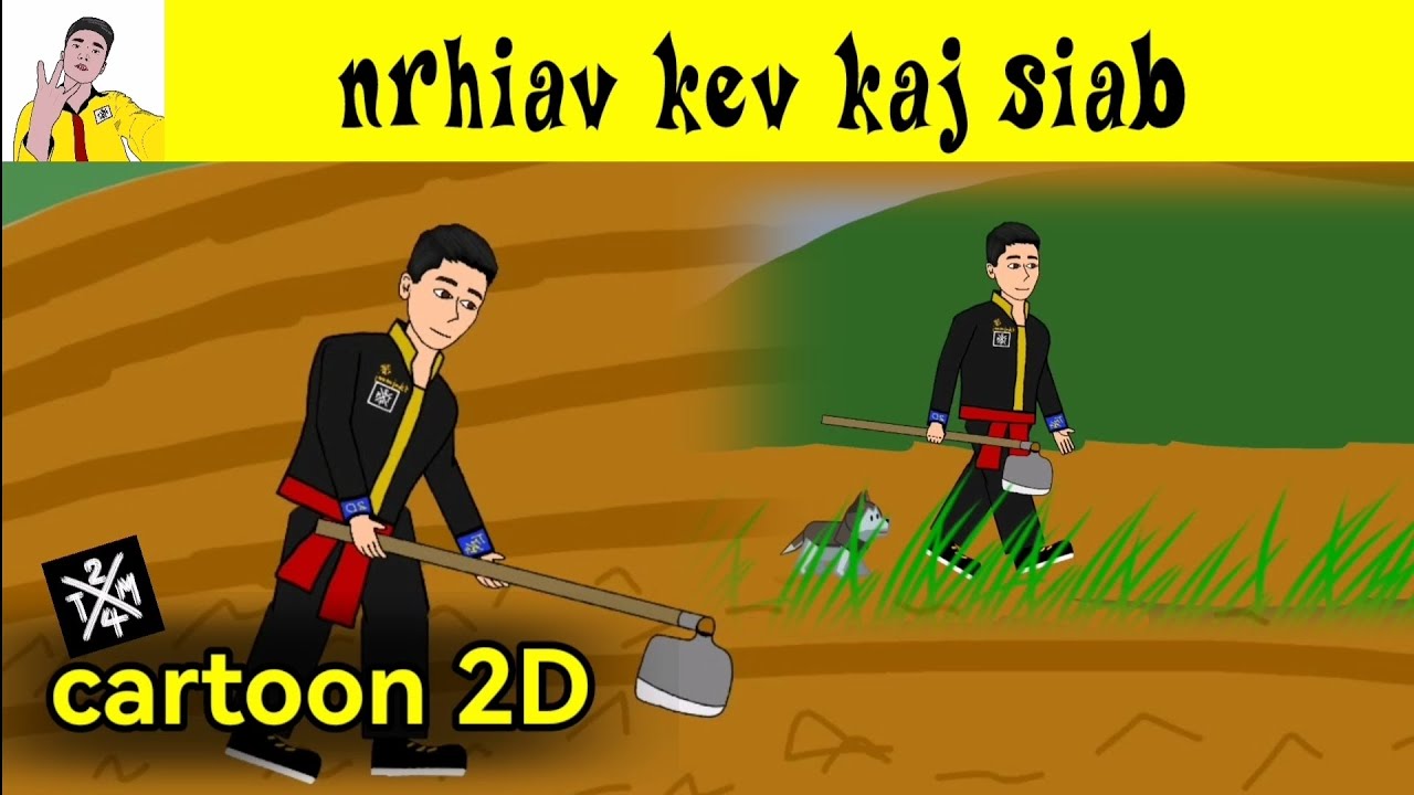 nrhiav​ kev​ kaj​ siab​ [ cartoon​ 2D​ ]​