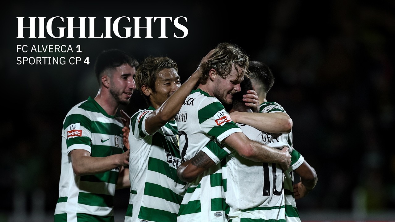 Resumo | Liga Portugal: FC Alverca 1-4 Sporting CP