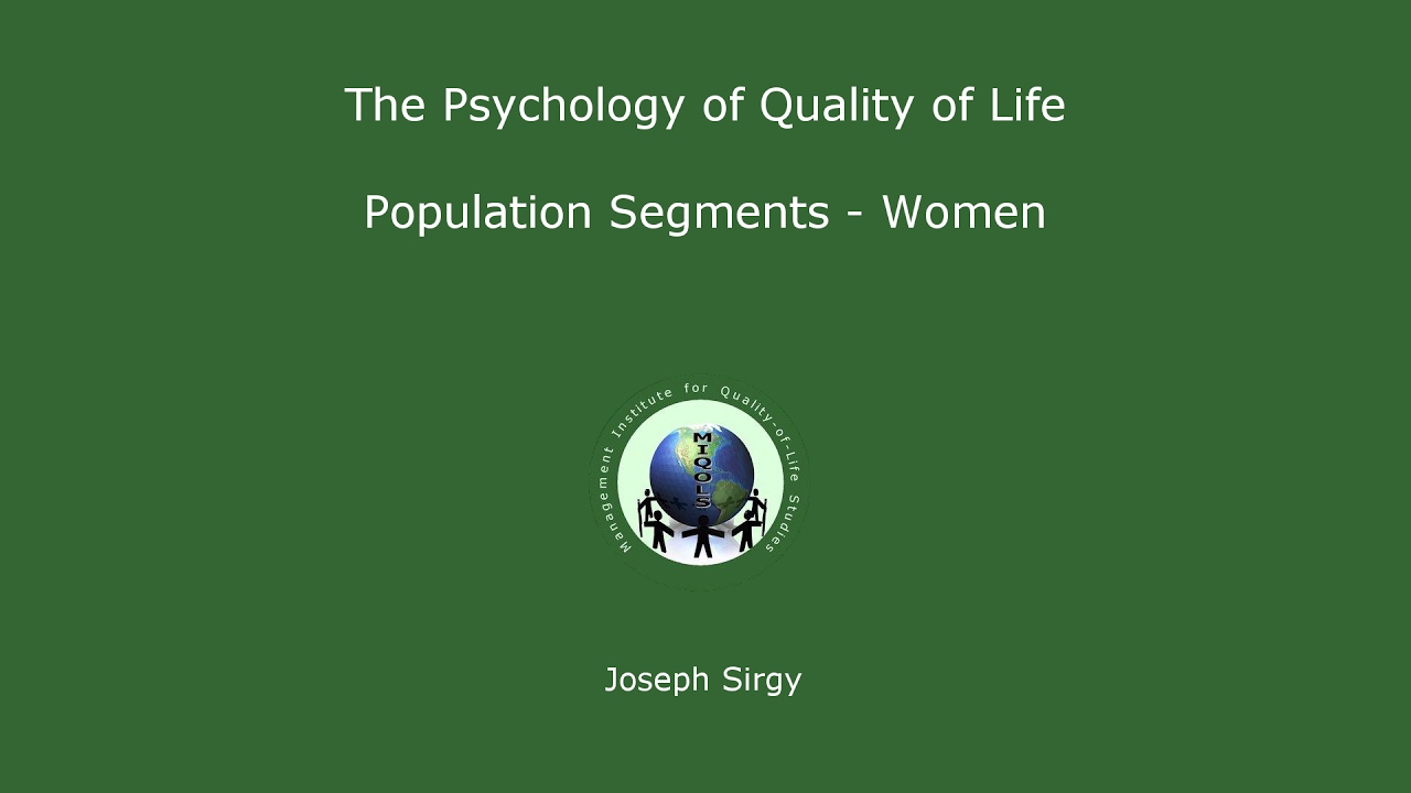 Psychology of Quality of Life: Population Segments - Women