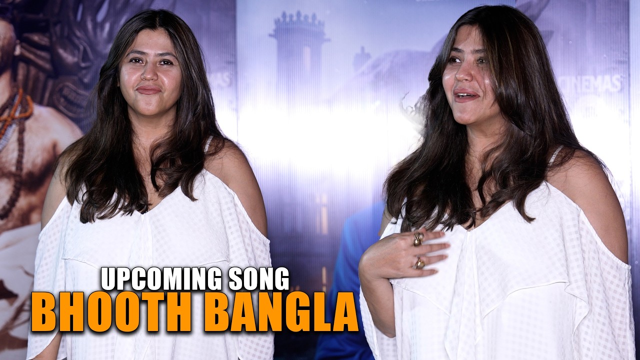 Ekta Kapoor Arrives At Krishna Bungalow For The Preview Of Bhooth Bangla's Upcoming Song