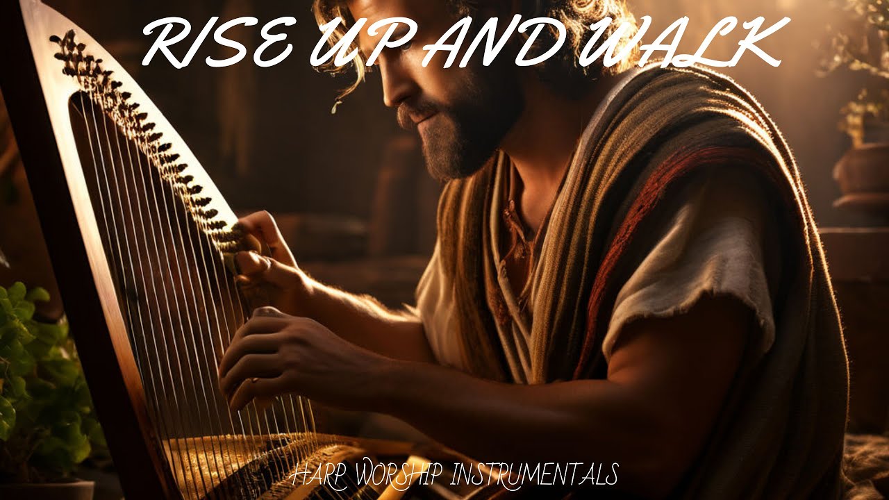 RISE UP AND WALK / PROPHETIC HARP WARFARE INSTRUMENTAL/ DAVID HARP / 432Hz BODY HEALING INSTRUMENTAL