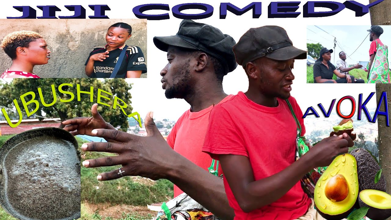 AVOKA N' UBUSHERA HAVAMO IKIRA JIJI COMEDY