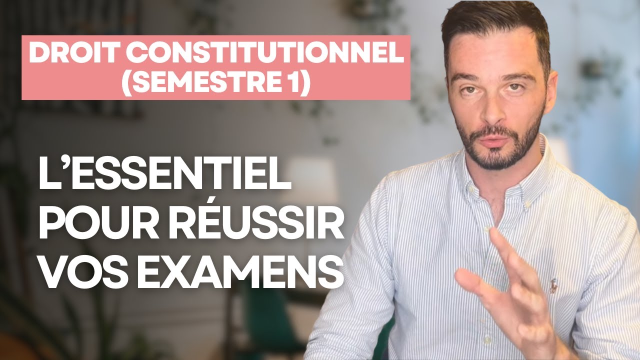 Cours de droit constitutionnel (semestre 1) : l’essentiel de la matière