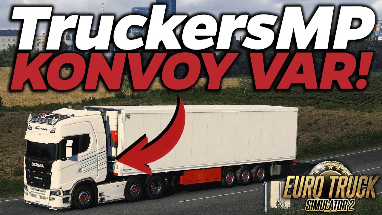 KONVOY VAR! (TruckersMP) | Euro Truck Simulator 2