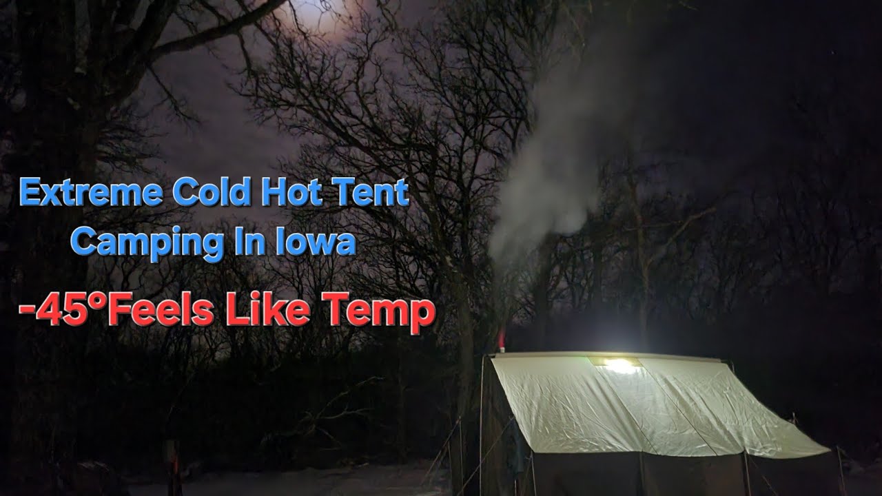 Extreme Cold Hot Tent Camping In Iowa