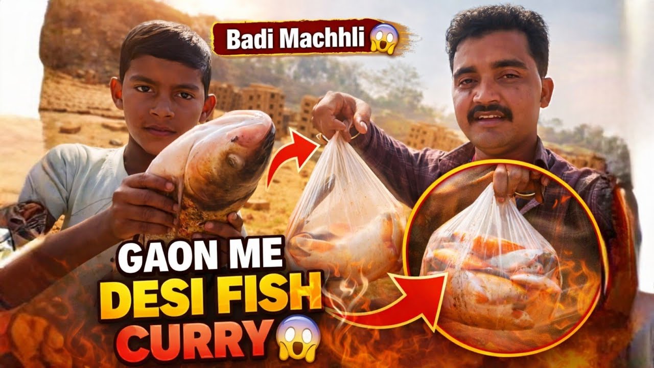 Gaon Me Banaega Desi Fish Curry Desi Style Mein || Aaj Ajay Nadi Me Nahayenge #truck #vlogs 