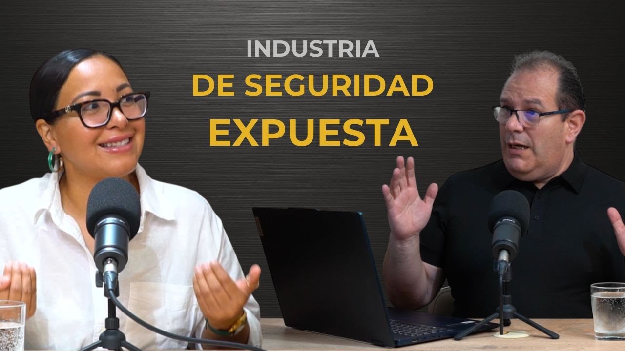 LA INDUSTRIA DE LA SEGURIDAD ESTA MAL | Conexiones de Seguridad EP 10 | Con Laura Alcas