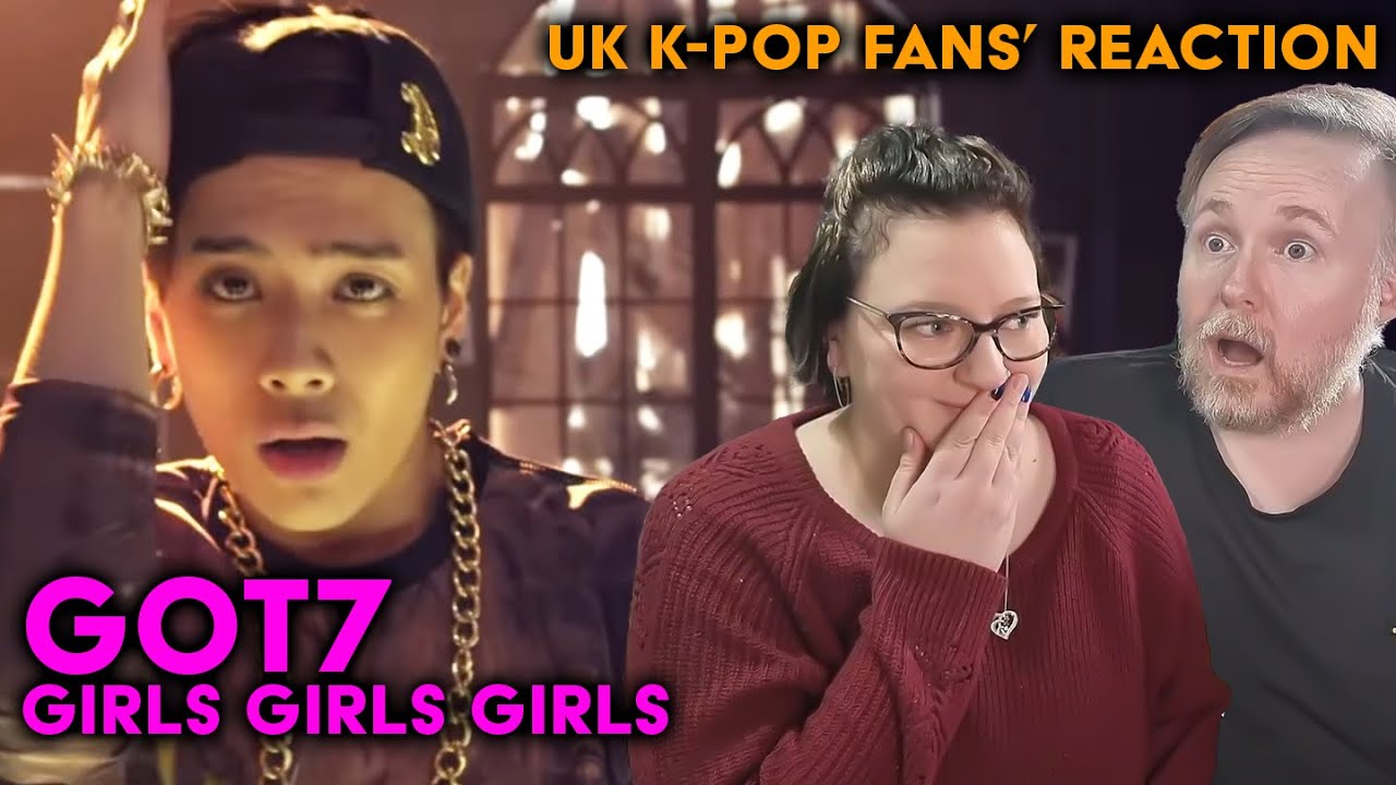 GOT7 - Girls Girls Girls - UK K-Pop Fans Reaction