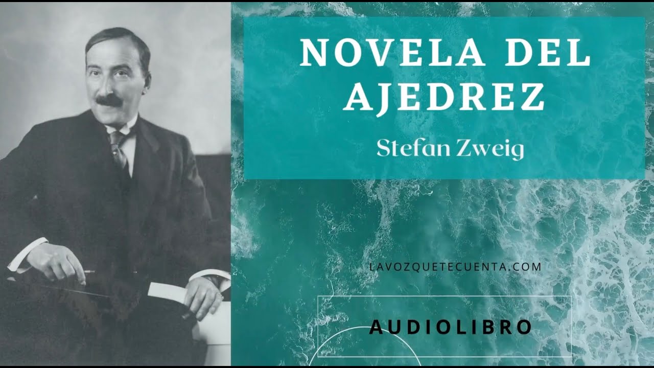 Novela de ajedrez — Stefan Zweig | Audiolibro completo en español | Voz humana real