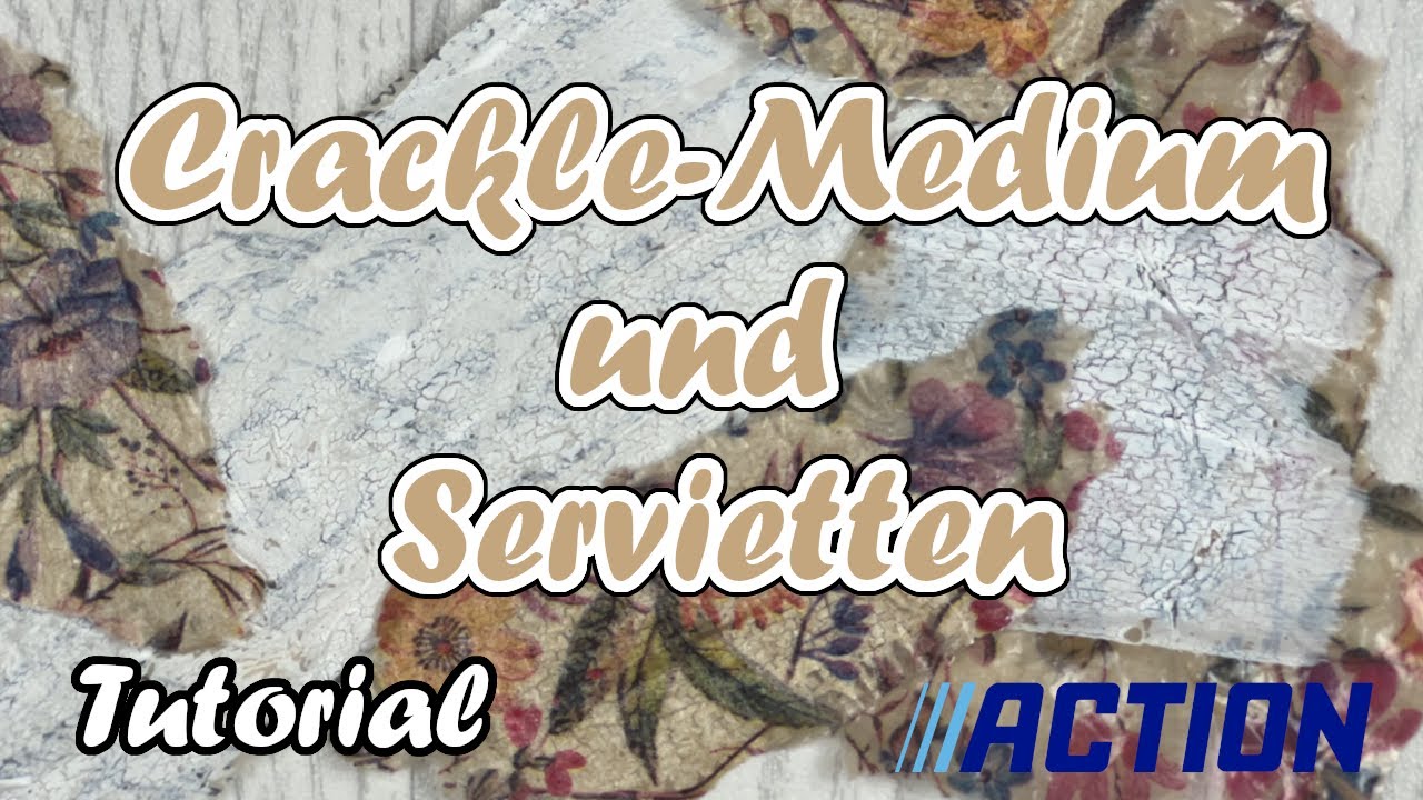 Crackle-Medium von Action und Servietten || Tutorial