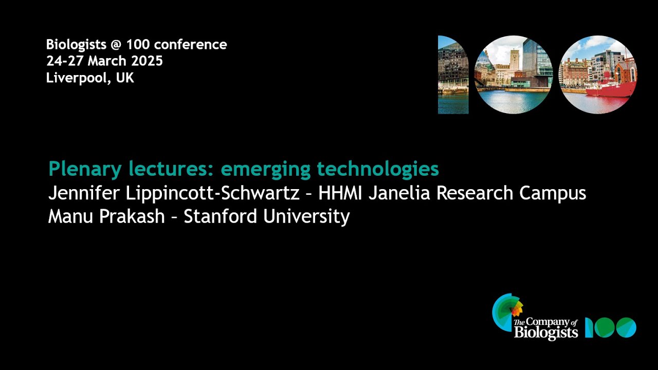 Biologists @ 100 - Plenary lectures: emerging technologies