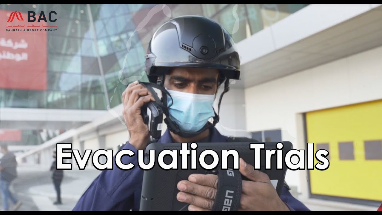 Fire Evacuation and Repopulation Trial - Bahrain's New Passenger Terminal