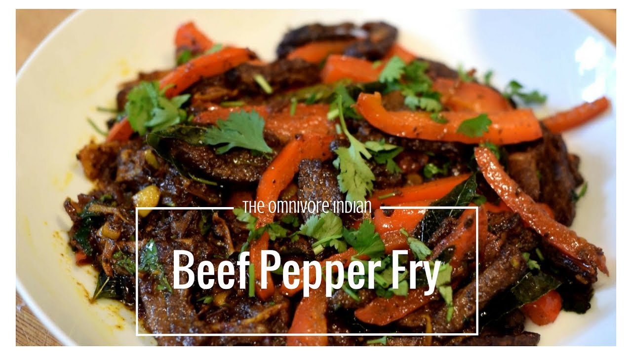 Beef Pepper Fry - Indian Style Beef Recipe