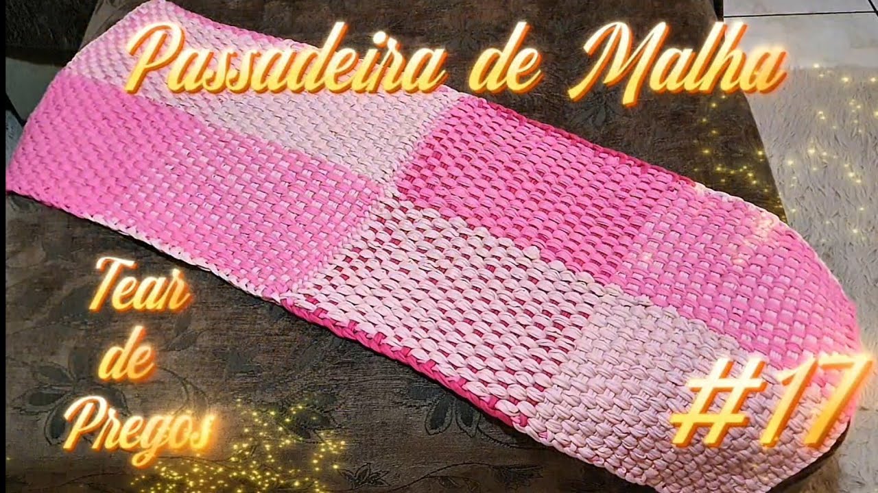 PASSO A PASSO #17 Passadeira de Malha no Tear de Pregos | Truque para Tecer Rápido | Tiana Meraki