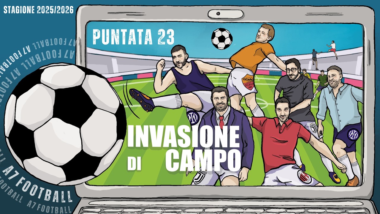 INVASIONE DI CAMPO - Puntata 23
