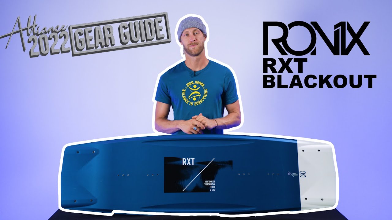 Ronix - RXT Blackout 2022 | Обзор вейкборда
