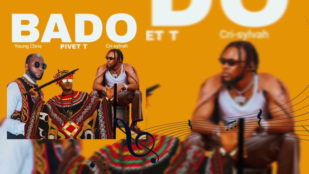 PIVET T _ BADO -ft- Cri-sylvah & Young Chris ( Official Audio/Video ) Balikumbat Chamba Mubako music