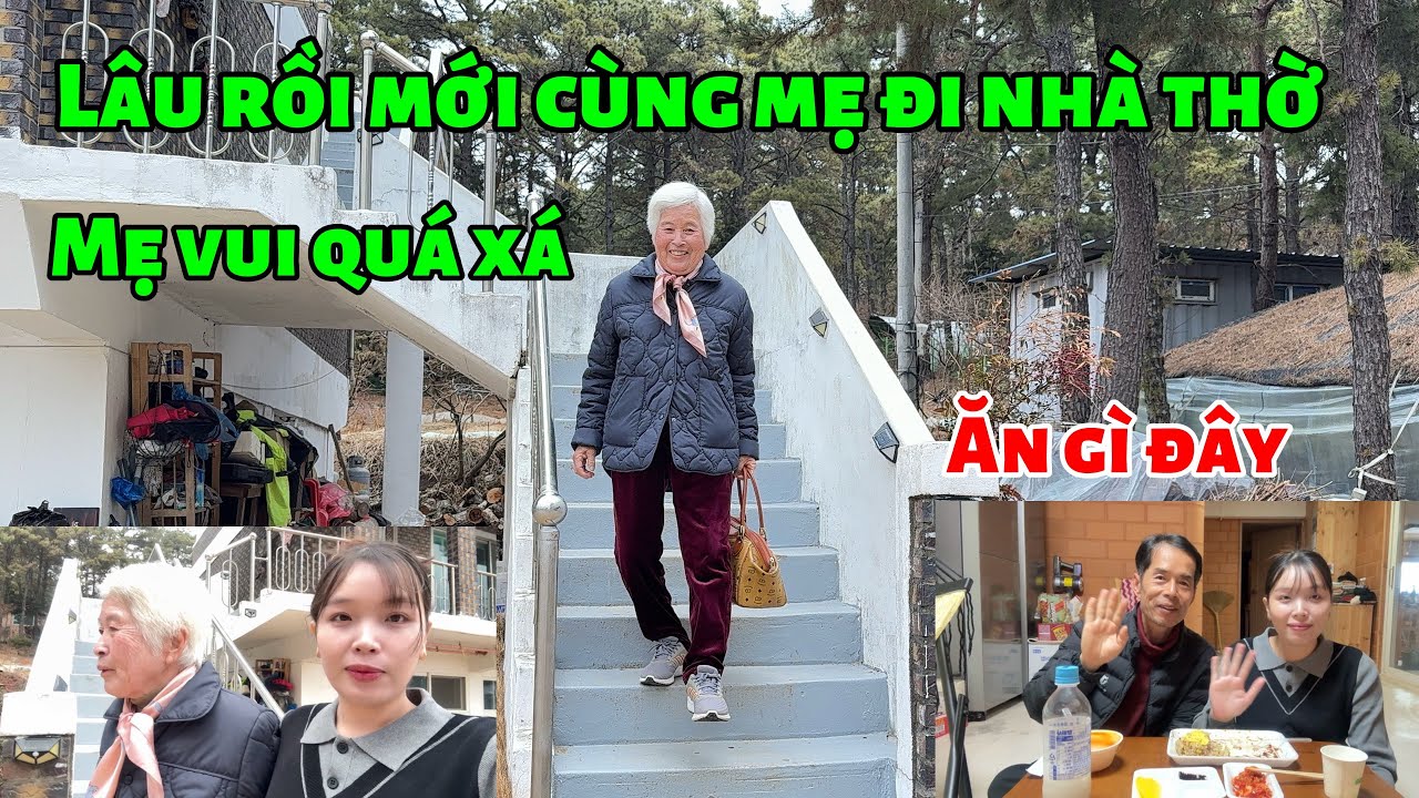 [198] lâu lắm mới đi nhà thờ với mẹ 
