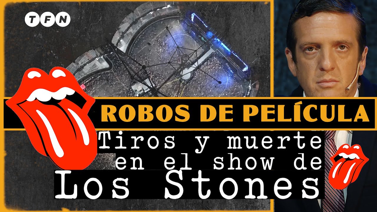 PERSECUCIÓN, TIROS y MUERTE DURANTE el RECITAL de los ROLLING STONES en LA PLATA - Robos de Película