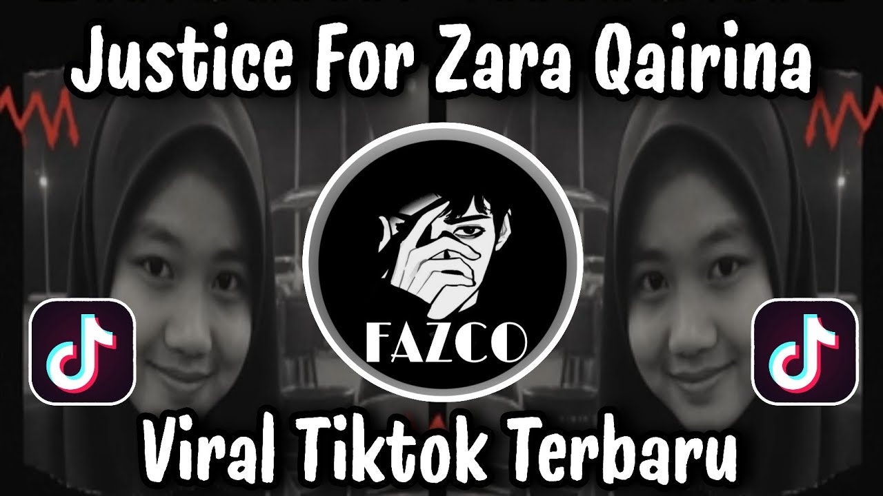 JUSTICE FOR ZARA QAIRINA VIRAL TIKTOK TERBARU 2025 YANG KALIAN CARI  !!! 