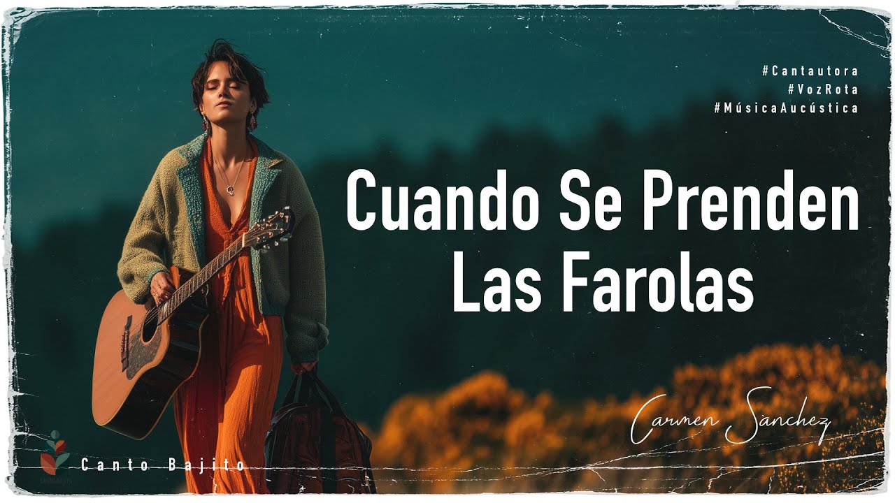 Cuando Se Prenden las Farolas (Letra) - Empoderamiento y Libertad.