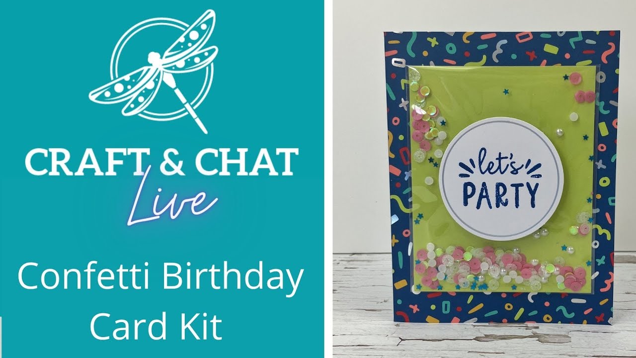 Craft and Chat : Confetti Birthday Card Kit- Shaker Cards