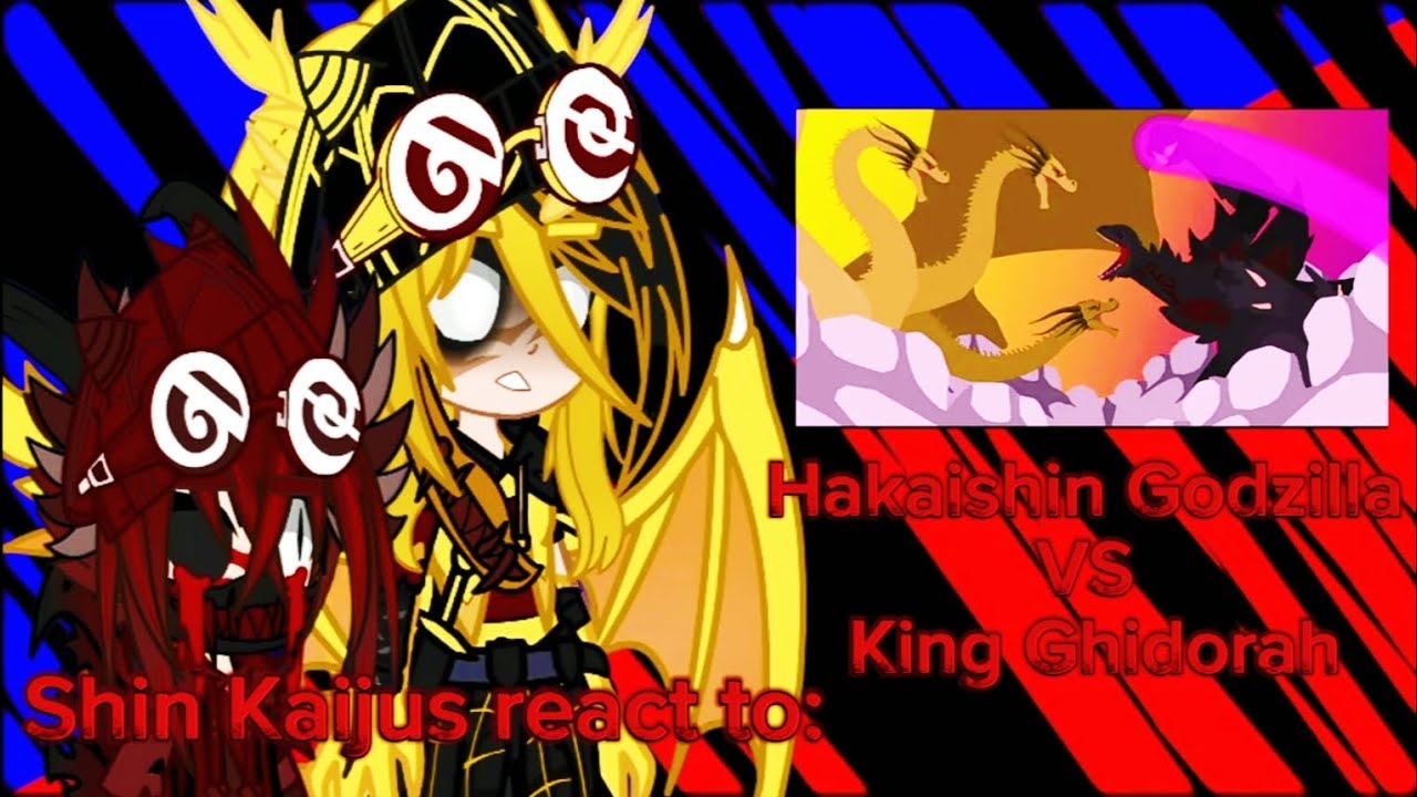 Shin Kaijus react to Hakaishin Godzilla vs King Ghidorah by @jimbocc1291 //(🇧🇷/🇺🇸)//