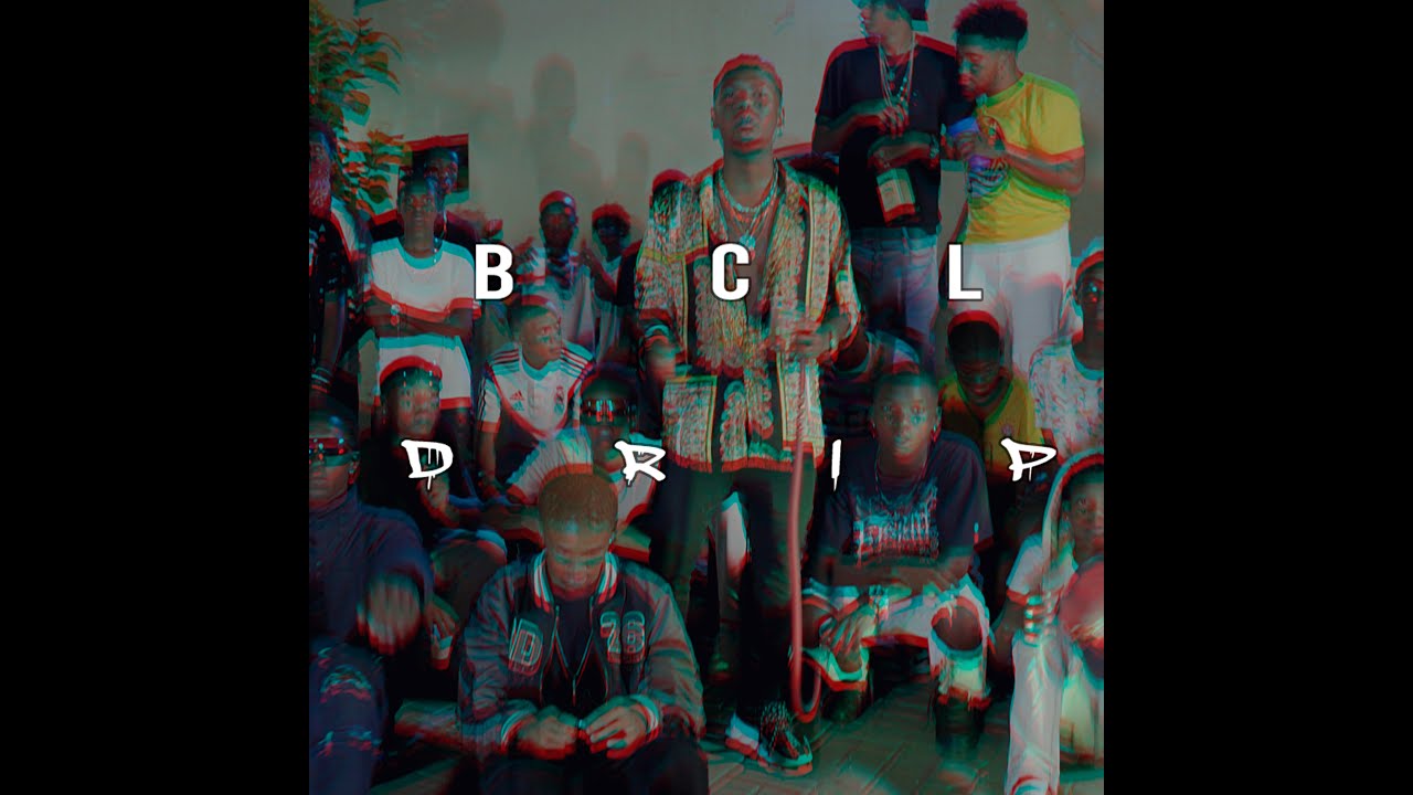 BCL- Drip (Video Official) by: Afro-Berdiano Image