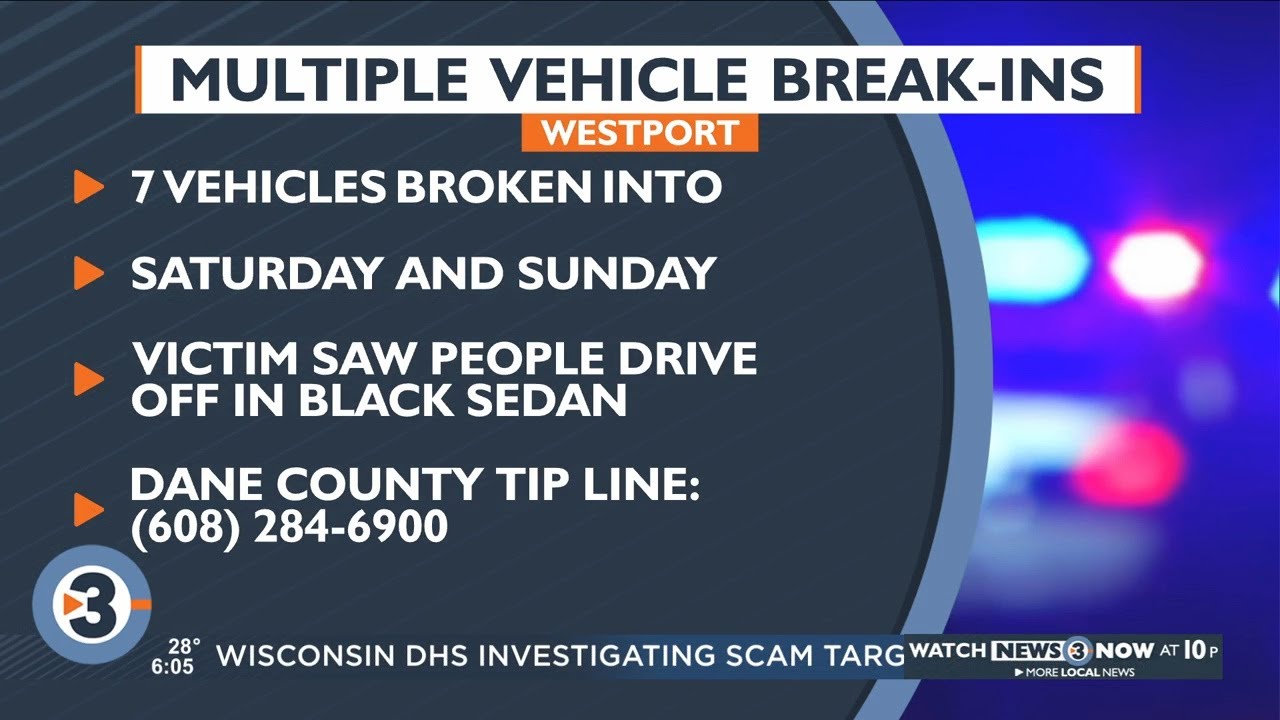 Dane County Sheriff's Office investigating seven car break-ins in Westport