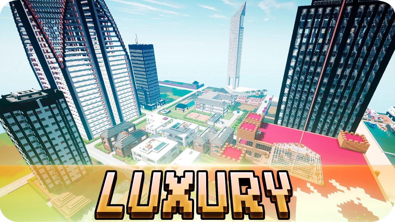 Minecraft - Luxecraft 2.0 - Luxury City Map w/ Download