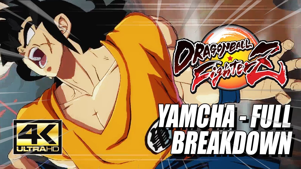 YAMCHA - Combos, Supers & Breakdown: DragonBall FighterZ