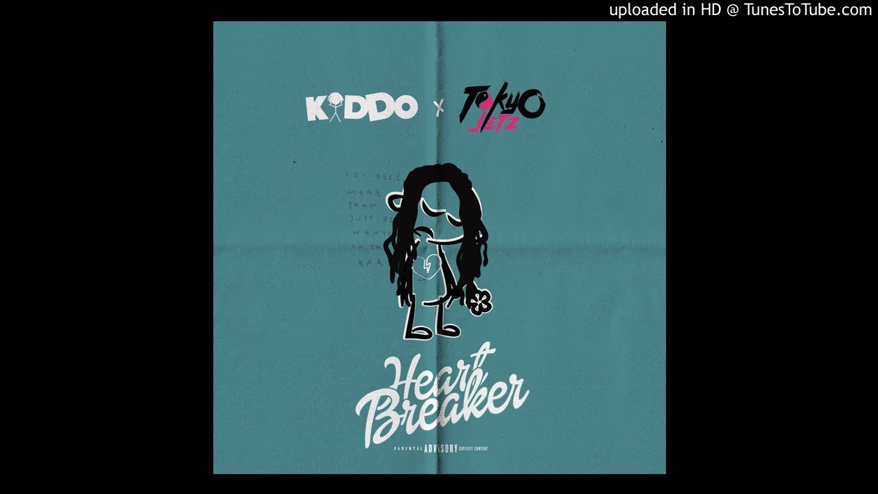 Kiddo Marv - Heart Breaker Ft Tokyo Jetz