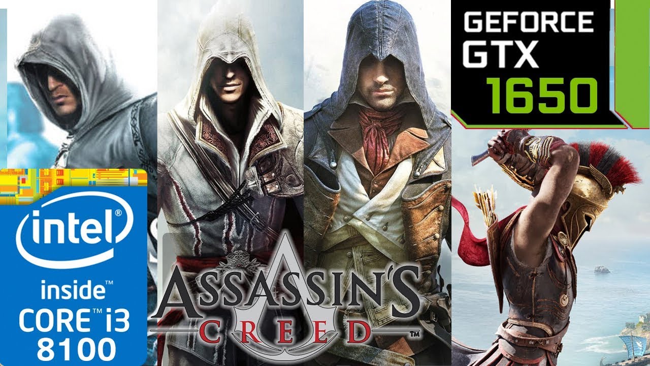 GTX 1650 | Assassin's Creed Franchise - ENTIRE PC Series